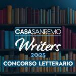 Casa Sanremo Writers 2025: al Via il concorso Letterario Nazionale gratuito